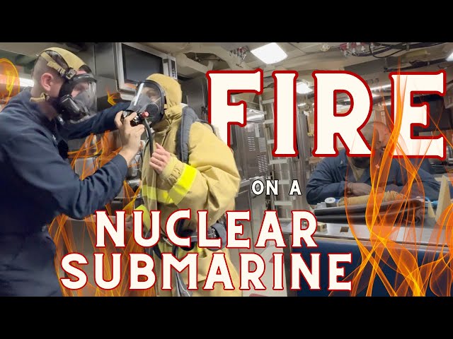 Fighting Fire on a Submarine