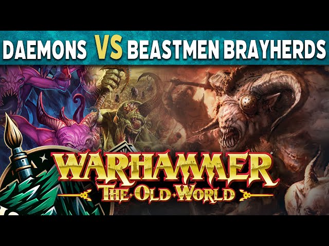 Beastmen Brayherds vs Daemons of Chaos The Old World Battle Report