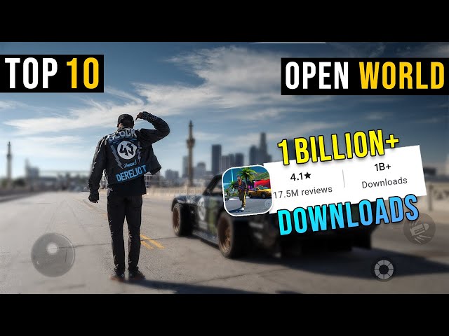 Top 10 Most Popular OPEN WORLD Games On Play Store 2022 | High Graphics