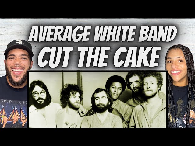 YOU HAVE TO DANCE!| FIRST TIME HEARING The Average White Band -  Cut The Cake REACTION