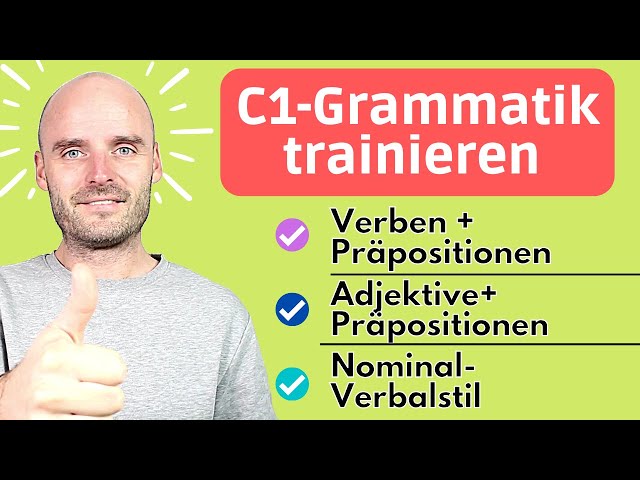 C1-Grammatik trainieren | LIVE Deutsch lernen C1