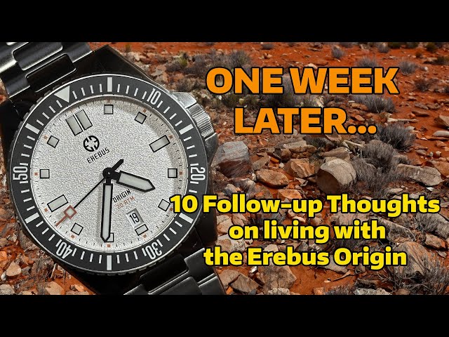 A Week on the Wrist - 10 Thoughts about the Erebus Origin One Week Later