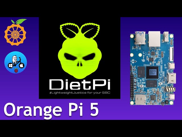 DietPi Orange Pi 5. Highly optimised minimal Linux distribution