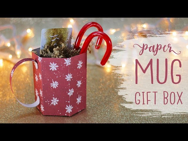 3D Paper Mug Gift Box Tutorial ☕ Craftmas 🎄