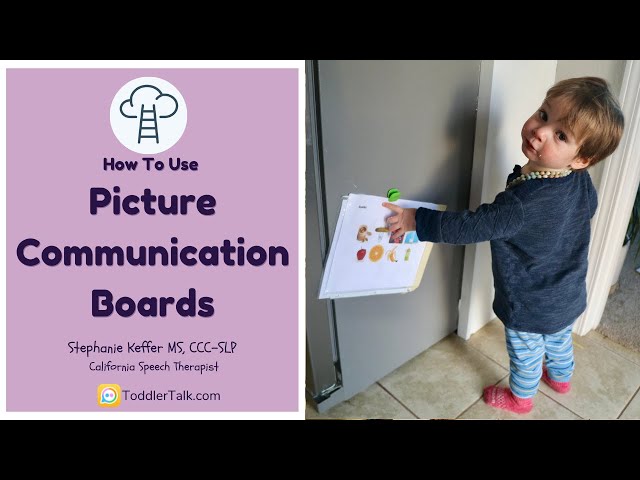 Build communication with picture boards  [What to do when your 2 year old isn't talking]