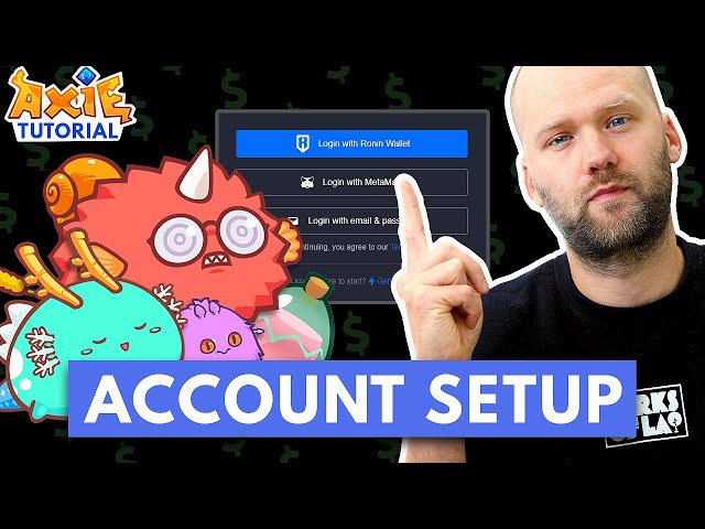 How To Set Up Your Account - AXIE INFINITY TUTORIAL Part 1