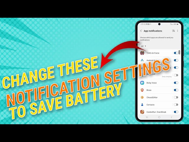 4 Notification Settings You Need To Change To Save Battery on Galaxy S23
