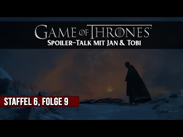 Game of Thrones - Bastard wins! [german] - Spoiler-Talk #S06E09