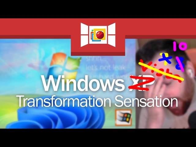 Transforming Windows XP Into (Almost) Every Other Version Of Windows