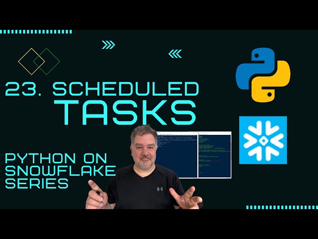 How to Create a Scheduled Task in Snowflake Using Python