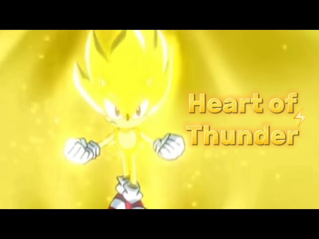Heart of Thunder Sonic Music Video