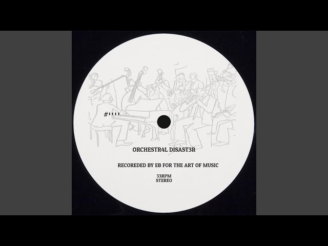 Orchestral Disaster