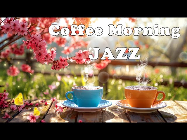 Faded Beauty Jazz Song with Coffee Morning Music for Relaxing Weekend🌷Soft Bossa Nova for Good Mood