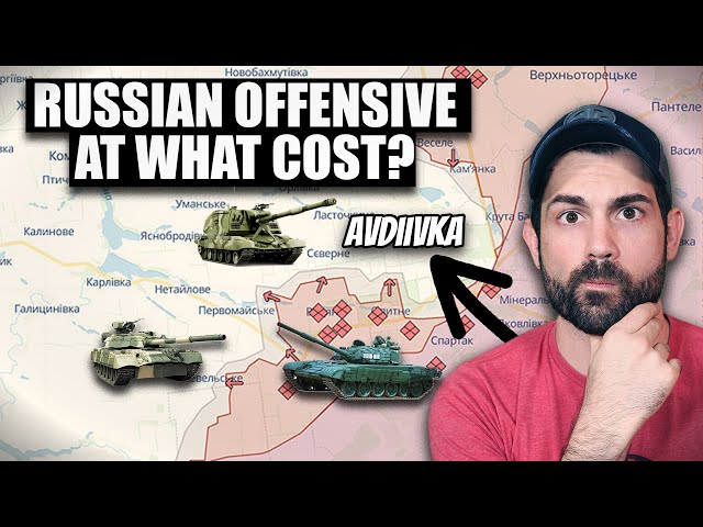 Why Russian Forces Threw Everything at Avdiivka
