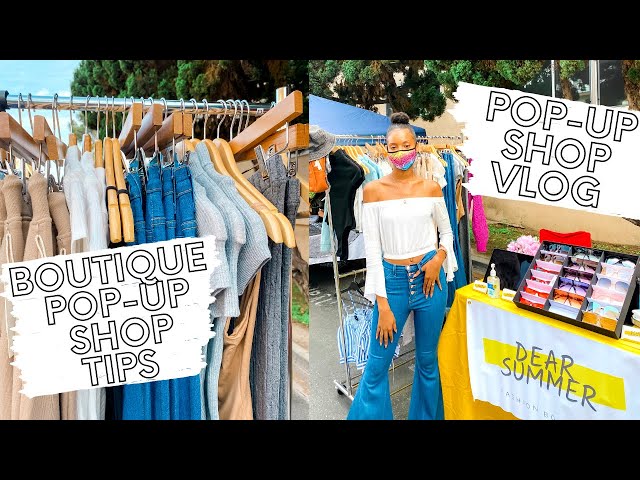 POP-UP SHOP BOUTIQUE VLOG | Pop-up Shop Tips including vendor table ideas, setup, clothing, and more