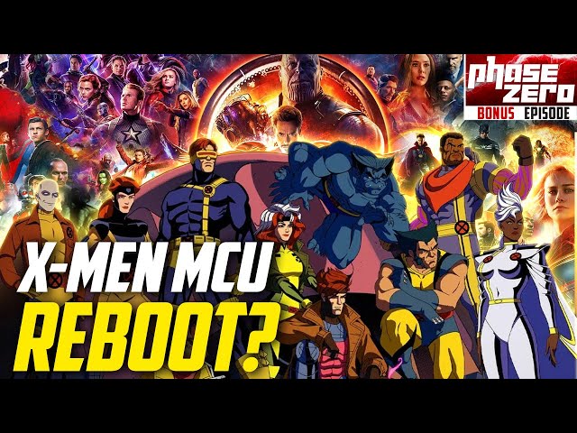 How Will MCU Reboot The X-Men?! (Is X-Men '97 The Blueprint?) - Phase Zero