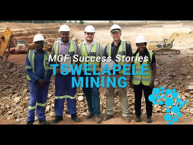 MyGrowthFund Success Stories: Tswelapele Mining