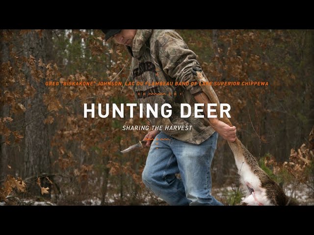 Hunting Deer: Sharing the Harvest | The Ways