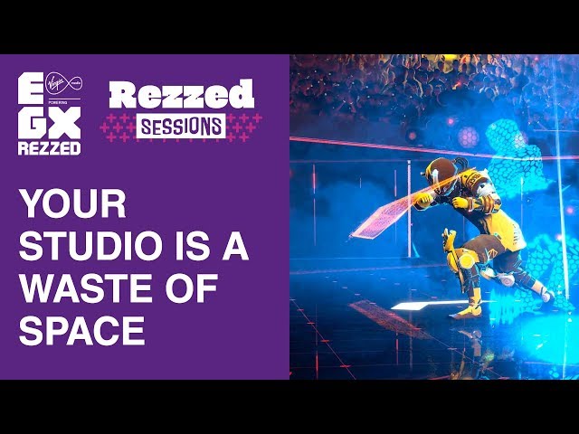Your Studio is a Waste of Space | Rezzed Sessions | EGX Rezzed 2019