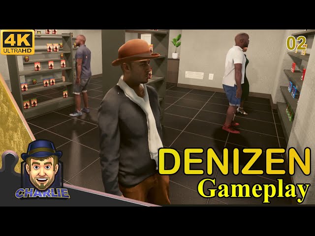 TIME TO START OUR OWN BUSINESS! -  Denizen Gameplay - 02