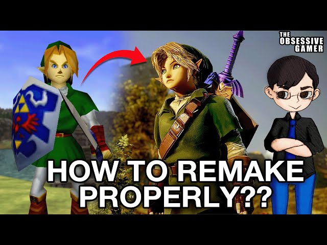 How to Remake Zelda Ocarina of Time | The Obsessive Gamer