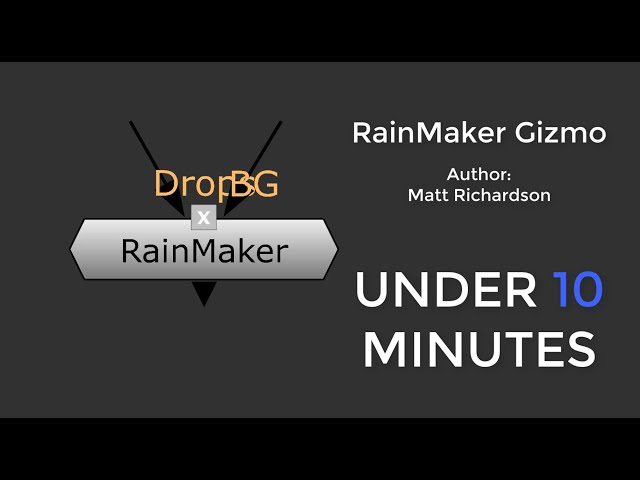 Know the Nodes: "RainMaker" under 10 Minutes