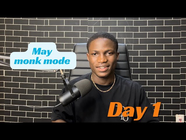 May Monk mode challenge (Day 1: Trying to figure out my goal)