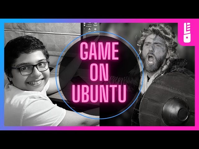 7th-Grader Makes "Linus-Proof" Ubuntu Gaming App