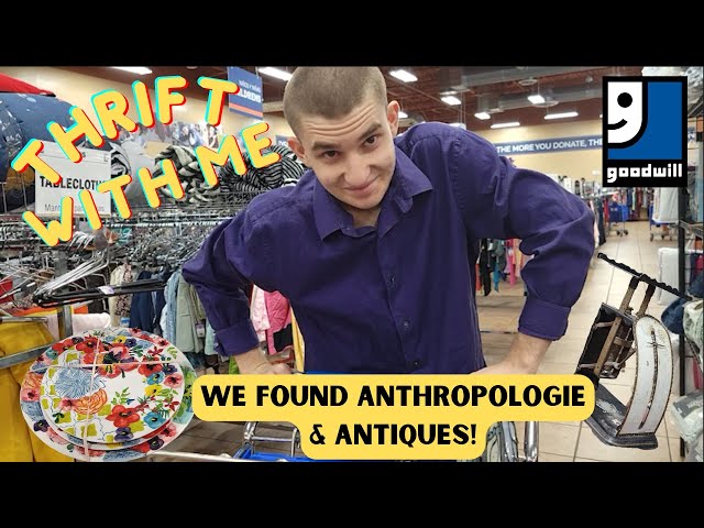 Anthropologie and Antiques All at the Same Goodwill Store | Thrift With Me in Las Vegas