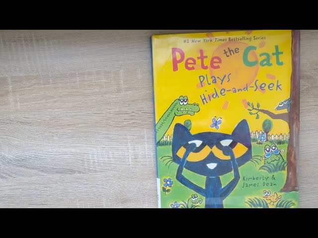 Pete the Cat plays Hide-and-Seek - Read Aloud
