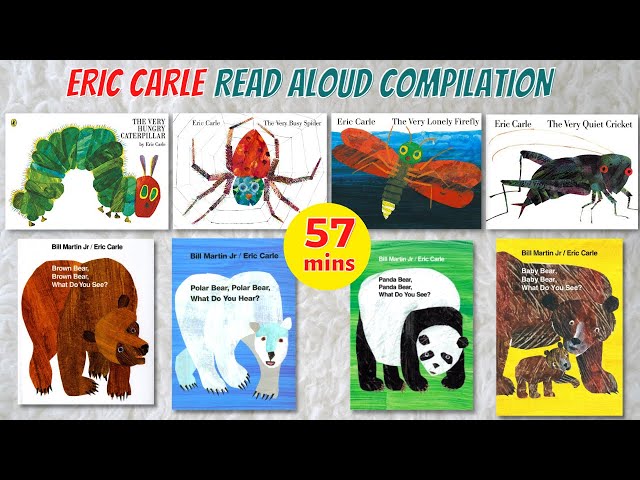 Eric Carle Books Read Aloud Compilation | Brown Bear What Do You See | The Very Hungry Caterpillar