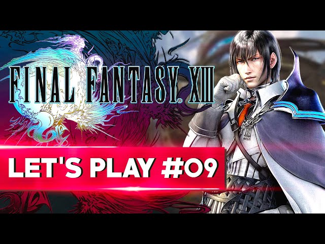 LE COMPLOT FAL'CIE | Final Fantasy XIII - LET'S PLAY FR #9
