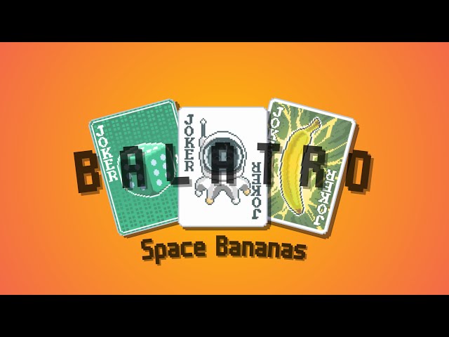 Balatro - Space Bananas