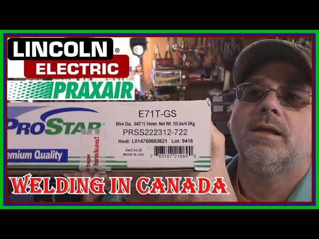 BEST FLUX CORE WELDING WIRE - LINCOLN 211-MP INNERSHIELD  vs PRAXAIR PROSTAR  - WELDING  IN  CANADA