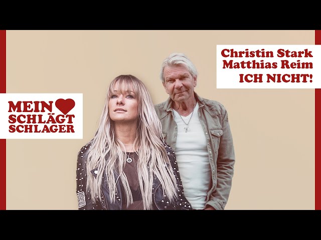 Christin Stark, Matthias Reim - Ich nicht! (Lyric Video)
