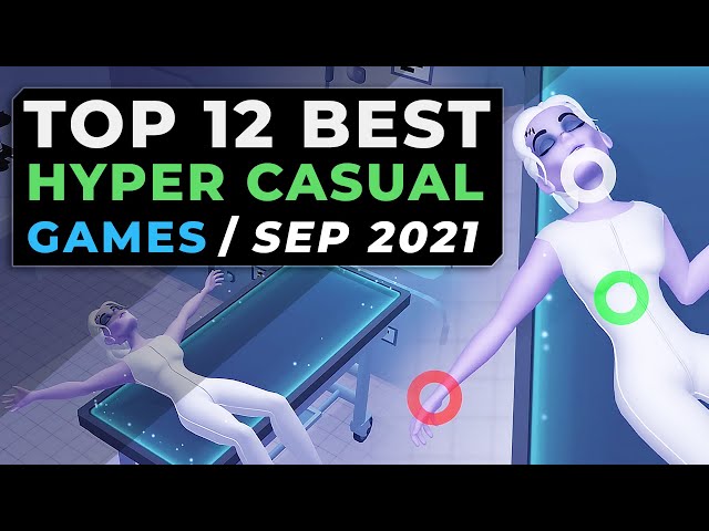 The Best Hyper Casual Games ( September 2021 ) Latest Trends and Ideas for Hyper-Casual Mobile Games