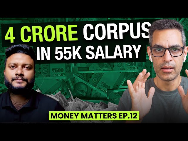 From Rs. 55,000 to Rs. 4 CRORE! | Money Matters Ep. 12 | Ankur Warikoo Hindi