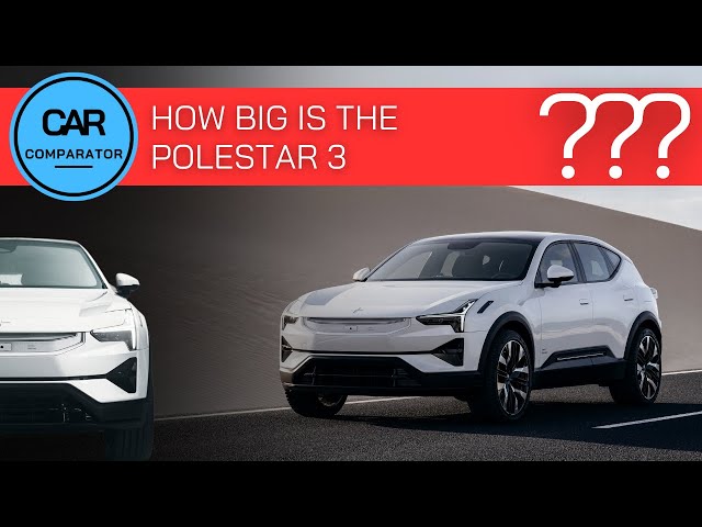 Polestar 3 | Dimensions compared to other cars in REAL scale!