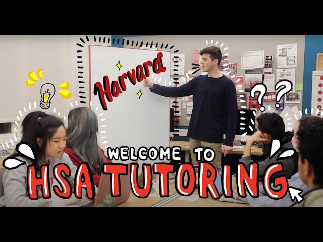 Welcome to HSA Tutoring — Tutoring Services from Harvard Students