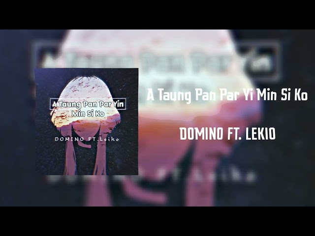 A Taung Pan Par Yin Min Si Ko (Domini remix) cover Vocal by LEKIO..🎙️🎹