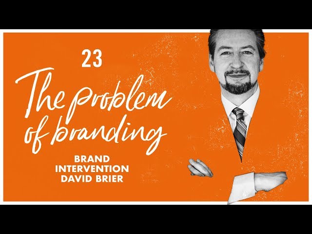 The Problem of Branding—Differentiate or Die