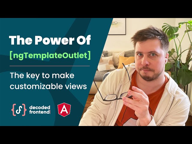 NgTemplateOutlet in Angular - Everything You Have to Know (2022)