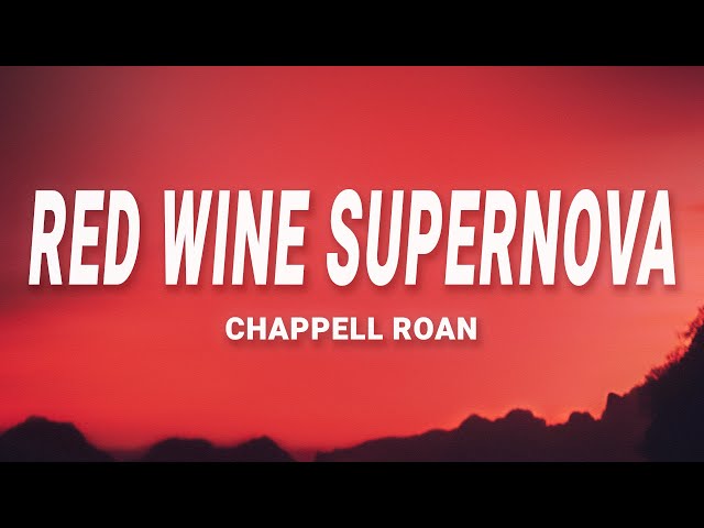 Chappell Roan - Red Wine Supernova (Lyrics)