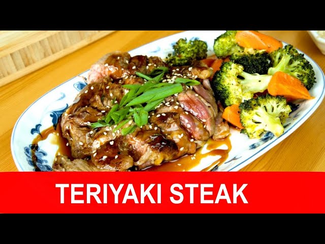 Teriyaki steak recipe - with homemade teriyaki sauce