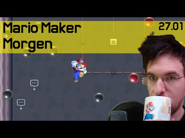 27.01 | Cooler Bullet Time Effekt in Mario Maker! | Mario Maker Morgen