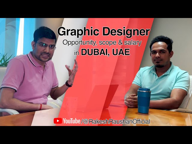 Dubai Graphic Designer Job Scope, Salary & Opportunities Interview with Ajmal #graphicdesigner #uae