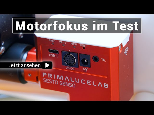 PrimaLuceLab SESTO SENSO 2 Fokussiermotor - Motorfokus für Teleskop im Test - Autofokus