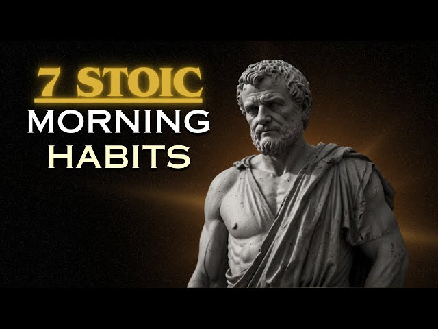 Master Your Day: 7 Stoic Morning Rituals for Success