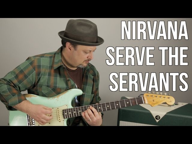 Nirvana  Serve the Servants Guitar Lesson + Tutorial