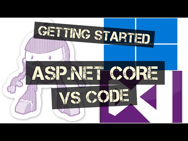 ASP.NET Core and VS Code | Get Started in 5 Steps